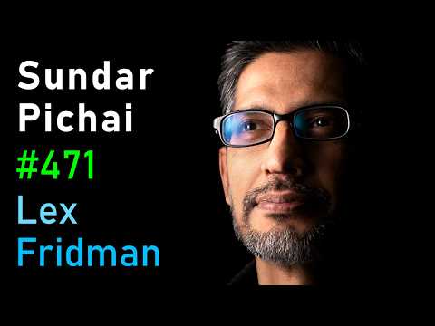 桑达尔·皮查伊与 Lex Fridman 访谈