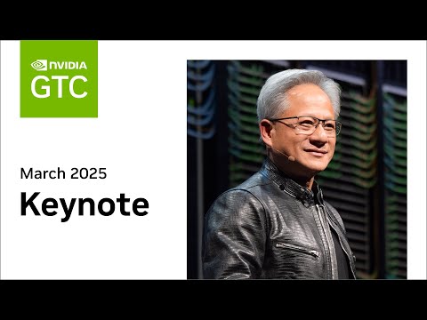 黄仁勋:NVIDIA GTC 2025 主题演讲视频封面